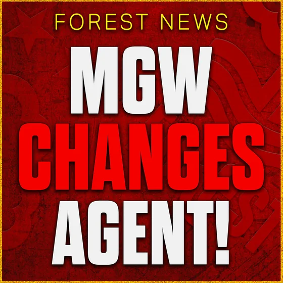 MGW Changes Agent & Spurs Fans Are Deluded! Tagliafico To Nottingham Forest? Transfer News
