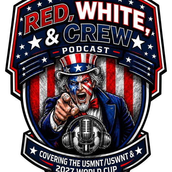 Red, White, & Crew: Ep. 24, USMNT v Peru Recap & Chile Preview