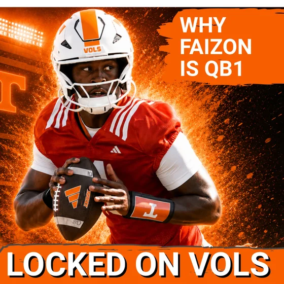 CERTAINTY: Faizon Brandon Earns Tennessee QB1; Josh Heupel EXPLAINS Over George MacIntyre DECISION