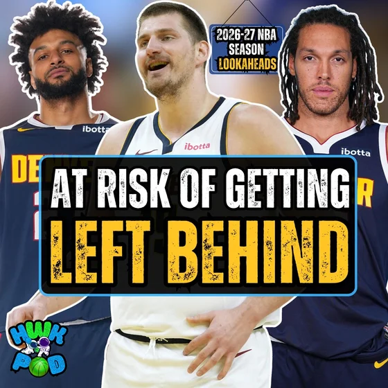 Denver Nuggets 2026-27 NBA Season Lookahead