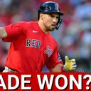 DOMINATE: Boston Red Sox WIN Caleb Durbin-Kyle Harrison Deal as Trade Critics PROVEN Wrong