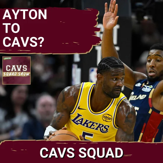 CAVS SQUAD SHOW: Would the Cleveland Cavaliers Take DeAndre Ayton to TRADE for LeBron  James?