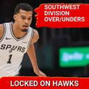 Southwest Division over/unders with Robby Kalland