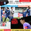 The Back Post Episode 6: KNT Special 2