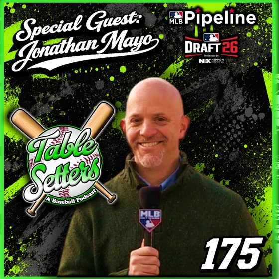 Guest: Jonathan Mayo (MLB Pipeline, MLB.com) | 2026 MLB Draft, Grady Emerson vs. Roch Cholowsky, Future Stars, Draft Changes & Baseball’s Next Wave | 175
