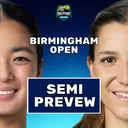 Alexandra Eala vs Rebeka Masarova - Preview & Prediction - 2026 WTA Birmingham Open SF