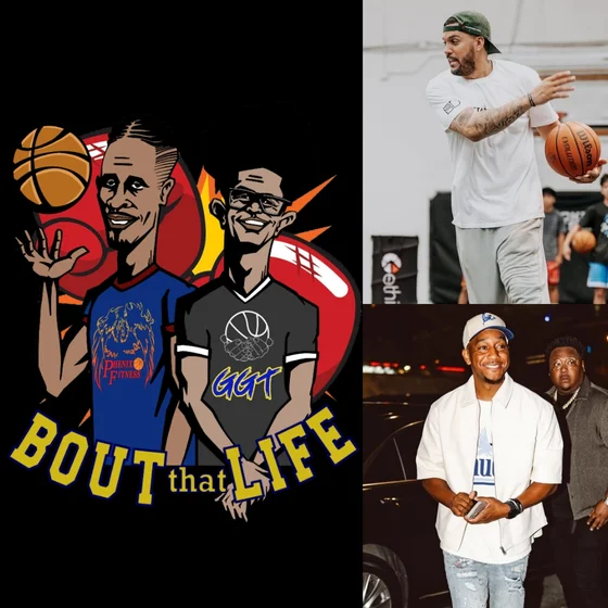 " Bout that Life " Episode 72: From Courts to Culture: AAU Truths with Coach C, Sean Marshall & DT