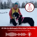 EP 236: Erin McDougall of Dirty Soles Trail Running - Trail Running Without the Price Tag