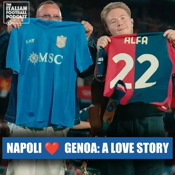 Napoli & Genoa Fans: A Lovestory