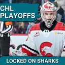 San Jose Sharks' Joshua Ravensburg SHINES in WHL Playoffs & Prospects UPDATE