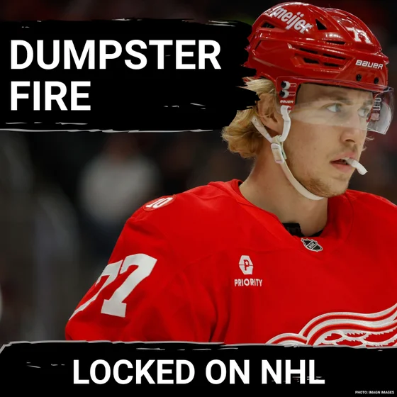 DUMPSTER FIRE: Detroit Red Wings' Mess as Larkin And Edvinsson Trade Saga EXPOSE Major Issues