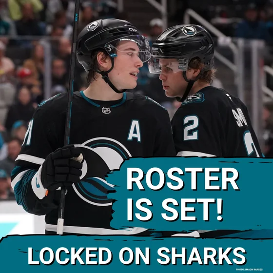 ROSTER SET: San Jose Sharks Roster REVEALED—Michael Misa and Ivar Stenberg to IMPACT Opening Night