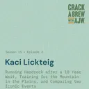 Kaci Lickteig - Running Hardrock after a 10 Year Wait, Training for the Mountain in the Plains, and Comparing Two Iconic Events