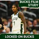 Talking with Bucks Film Room Part 1: Preseason Reactions, the Bucks Best Player and Burries Hype