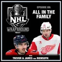 Episode 89 - Olympic Gold for the U.S. and All in the Family - With Trevor & James van Riemsdyk - Feb. 22, 2026