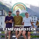 Auf der Strecke des CCC + erste Eindrücke vom UTMB: Das UTMB Frühstück #7 (Mitglieder-Podcast)