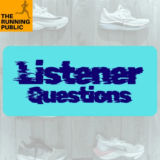 Training Tuesday: Listener Questions
