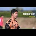 Episode 886 - Evolution