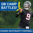 QB BATTLE: 3 Quarterback Competitions You NEED To Watch During Training Camps