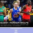 Parker Wolfe After Finishing Third In The World Ultimate Championships 5000m + Rookie Season Reflections | Live From Budapest