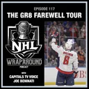 Episode 117 - The GR8 Farewell Tour - Joe Beninati - Oct. 7, 2026