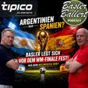 „Argentinien wird Weltmeister!“ – Baslers klare WM-Prognose 🇦🇷😳