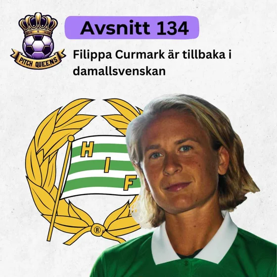 134. Filippa Curmark är tillbaka i damallsvenskan