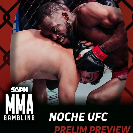 Noche UFC Prelims Betting Guide (Straight Sluggin') | MMA Gambling Podcast (Ep.1170)