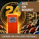 EXPANSION TALK: Why the ACC is Reportedly IN FAVOR of 24-team Playoff Debacle--Miami Makes SPLASH