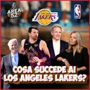 🏀 LA TELENOVELA LAKERS: CHI VENDE, CHI COMPRA… E CHI NON VUOLE VENDERE
