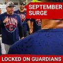 How the Cleveland Guardians DID IT AGAIN; Surging in September and Capturing Another Division Title