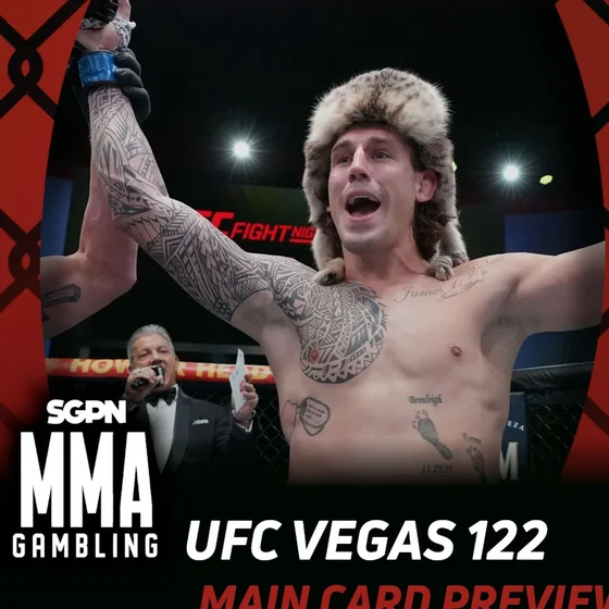 UFC Vegas 122 Main Card Betting Guide (Past, Present & Future Gumby) | MMA Gambling Podcast (Ep.1193)