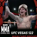UFC Vegas 122 Main Card Betting Guide (Past, Present & Future Gumby) | MMA Gambling Podcast (Ep.1193)