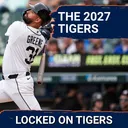 AUDITION: Detroit Tigers 2027 Roster CHANGES Coming? Riley Greene, Max Clark, Dillon Dingler Future