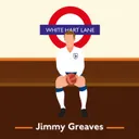 Capítulo 159: Jimmy Greaves: leyenda del fútbol inglés, alcohol, redención y éxito en televisión