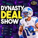 Dynasty Deal Show: READ OR REACT 🚨 | Members-Exclusive Dynasty Trades