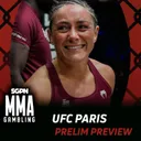 UFC Paris Prelim Preview (Tout Seul) | MMA Gambling Podcast (Ep.1164)