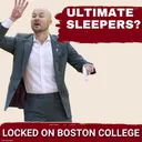 ULTIMATE SLEEPER: Boston College, Money Williams, and Luke Murray Poised to SURPRISE the ACC Powers