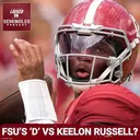 MAJOR CHALLENGE: Florida State Faces ELITE Alabama Defense | Alabama PFF Grades | Keelon Russell