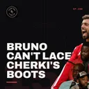 BRUNO CAN'T LACE CHERKI'S BOOTS