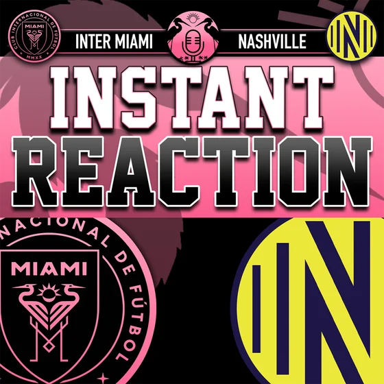Raw Reaction: Inter Miami fall to Nashville SC, 4-1