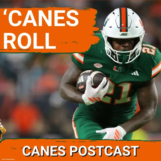 CANES POSTCAST: Miami Hurricanes Crush Central Michigan 52-3: Darian Mensah Leads Canes to 4-0