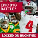 CRUCIAL BATTLE: Ohio State and Oregon’s November DUEL could DETERMINE Their Playoff Fate