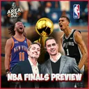 NBA 2025/26 - NBA FINALS PREVIEW!