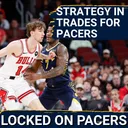 How should the Indiana Pacers approach trades this offseason? Things they should and shouldn't do