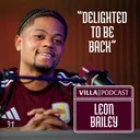 Leon Bailey: “I Missed This Dressing Room”