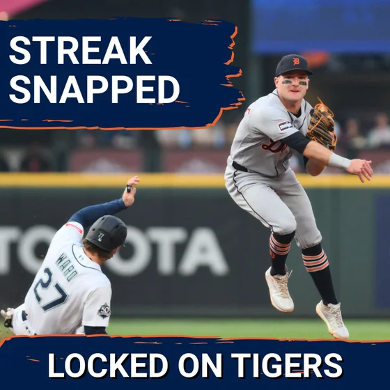 BUZZ: Tigers Win Streak SNAPPED in Loss to Mariners, Scott Harris Addresses Detroit's Trade Deadline