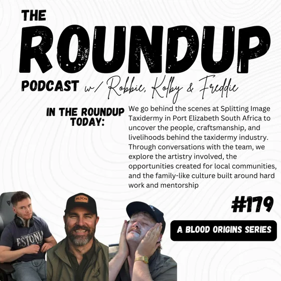 Roundup 178 | Behind the scenes at Splitting Image Taxidermy in South Africa: The Art, People, and Human Impact of Hunting.