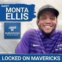 GUEST: How the Mavs Made Monta Ellis Love Basketball Again