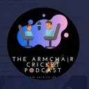 Armchair Cricket Podcast - Episode 352